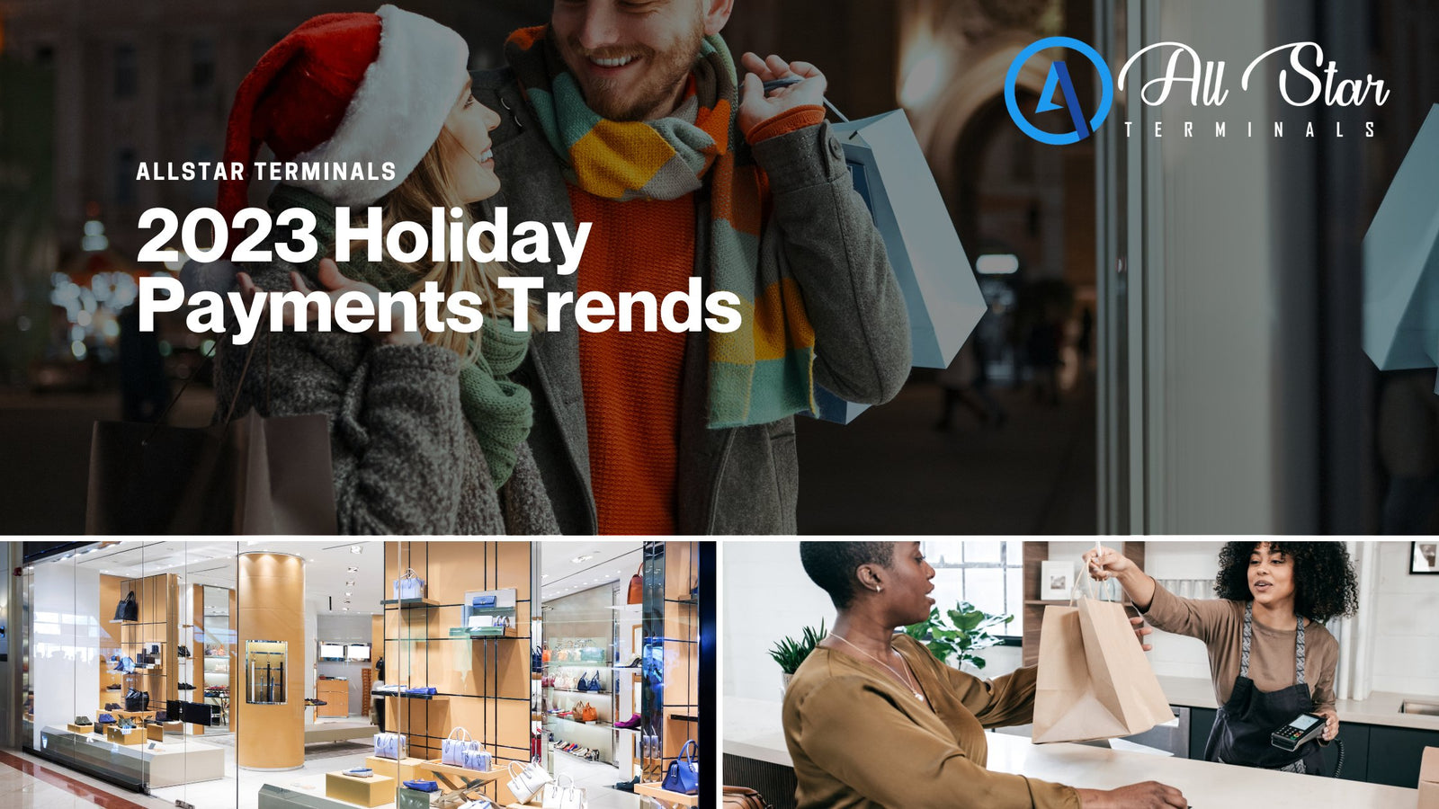 2023 Holiday Payment Trends: A New Era of Transactions - All-Star Terminals