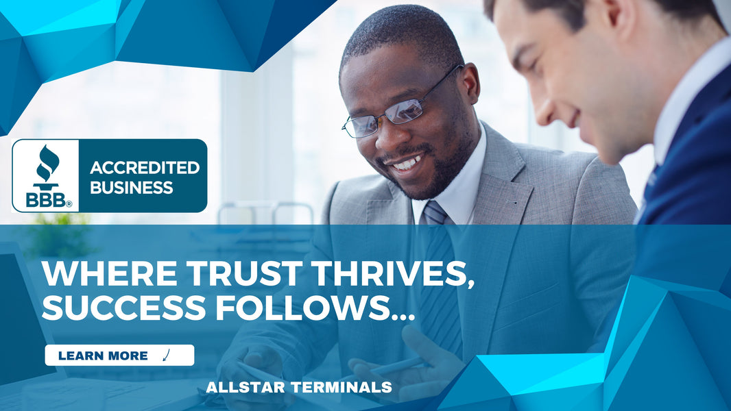 Demystifying the BBB: The Backbone of Trust in Business - Featuring Allstar Terminals - All-Star Terminals