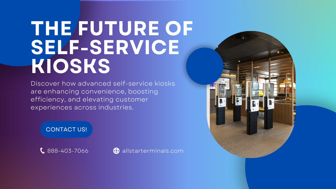 The Future of Self-Service Kiosks: Emerging Trends and Technologies